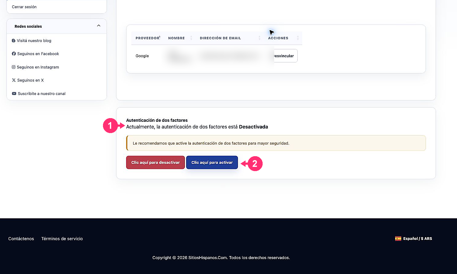 Two-factor authentication status and activation button